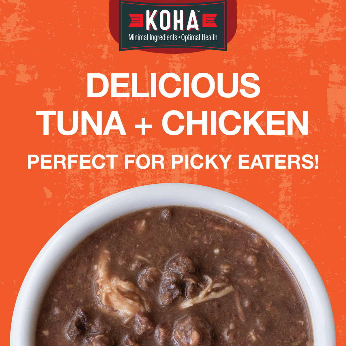 A picture of a white bowl filled with Poké bowl cat food with the KOHA logo and text that says:  Delicious tuna and pumpkin perfect for picky eaters!