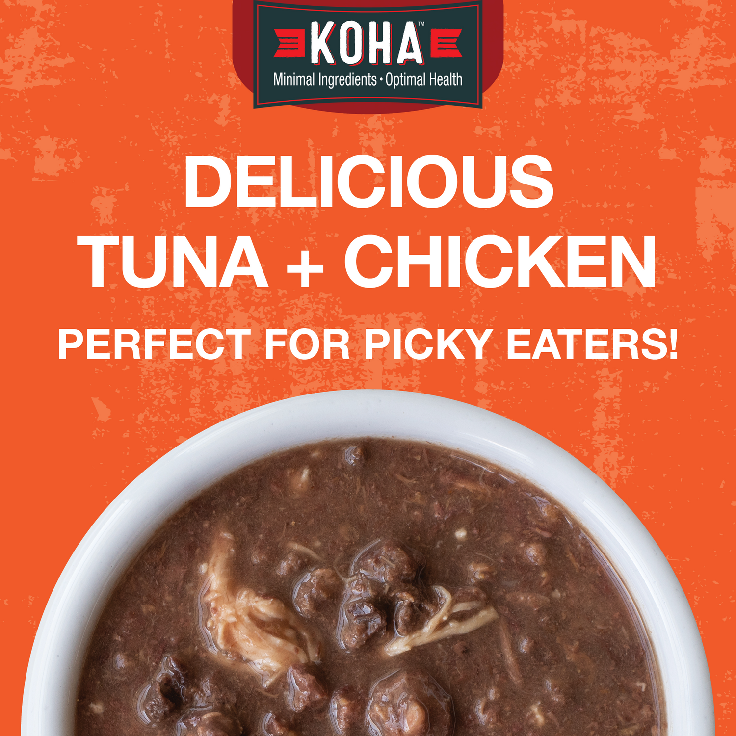 A picture of a white bowl filled with Poké bowl cat food with the KOHA logo and text that says:  Delicious tuna and pumpkin perfect for picky eaters!