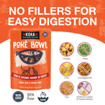 KOHA Póké Bowl pouch is shown on a white and orange graphic background with large text reading 'NO FILLERS FOR EASY DIGESTION' and icons indicating excluded ingredients like potato, peas, corn, carrageenan, soy, and artificial colors. Also says non-GMO, BPA free and dolphin safe.