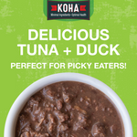 A picture of a white bowl filled with Poké bowl cat food with the KOHA logo and text that says:  Delicious tuna and pumpkin perfect for picky eaters!